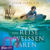Susan Flechter, Die Reise des wei�en B�ren