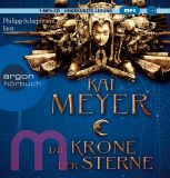 Kai Meyer, Die Krone der Sterne