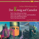 Terence Hanbury White, Der Knig auf Camelot Teil 14 MP 3