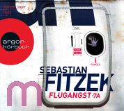 Sebastian Fitzek, Flugangst 7 A