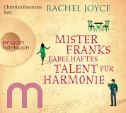 Rachel Joyce, Mister Franks fabelhaftes Talent fr Harmonie