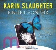 Karin Slaughter, Ein Teil von ihr