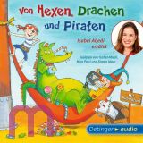 Isabel Abedi, Von Hexen,Drachen und Piraten