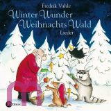 Frederik Vahle, WinterWunderWeihnachtsWald