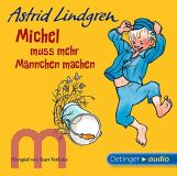 Astrid Lindgren, Michel muss mehr Mnnchen machen  Hrspiel