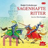 Ralph Erdenberger, Sagenhafte Ritter