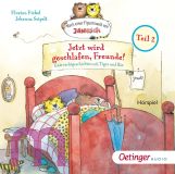 Nach einer Figurenwelt von Janosch. Jetzt wird geschlafen, Freunde! Teil 2