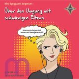 Nina Lynggaard J�rgensen, �ber den Umgang mit schwierigen Eltern