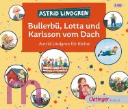 Astrid Lindgren, Bullerb�, Lotta und Karlsson vom Dach: Astrid Lindgren f�r Kleine