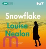 Louise Nealon, Snowflake