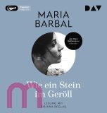 Maria Barbal, Wie ein Stein im Ger�ll