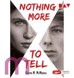 Karen M. McManus, Nothing More to Tell
