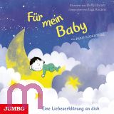 Paris Rosenthal, F�r mein Baby: Eine Liebeserkl�rung an dich