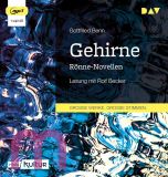 Gottfried Benn, Gehirne. R�nne-Novellen