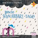 Shelly Brown, Bunte Schnurrbart-Tage