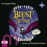 Jack Meggitt-Phillips, Biest & Bethany - Eine schleimige �berraschung | 3: Monster drin!