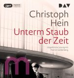 Christoph Hein, Unterm Staub der Zeit