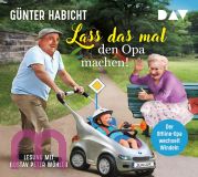 G�nter Habicht, Lass das mal den Opa machen! Der Offline-Opa wechselt Windeln