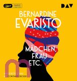 Bernardine Evaristo, M�dchen, Frau etc.