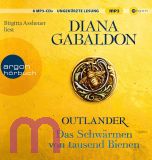 Diana Gabaldon, Outlander � Das Schw�rmen von tausend Bienen