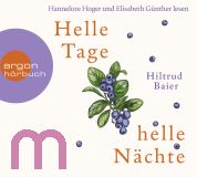 Hiltrud Baier, Helle Tage, helle N�chte