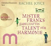 Rachel Joyce, ister Franks fabelhaftes Talent f�r Harmonie