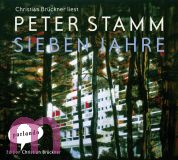 Peter Stamm, Sieben Jahre
