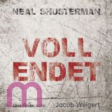 Neal Shusterman, Vollendet