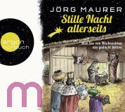 J�rg Maurer, Stille Nacht allerseits