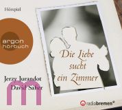David Safier, Die Liebe sucht ein Zimmer
