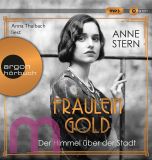 Anne Stern, Fr�ulein Gold: Der Himmel �ber der Stadt
