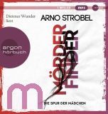 Arno Strobel, M�rderfinder � Die Spur der M�dchen