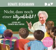 Renate Bergmann, Nicht, dass noch einer sitzenbleibt! Die Online-Omi packt den Ranzen