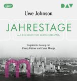 Uwe Johnson, Jahrestage. Aus dem Leben von Gesine Cresspahl