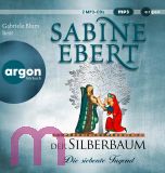 Sabine Ebert, Der Silberbaum. Die siebente Tugend