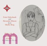 Sibylle Berg, Habe ich dir eigentlich schon erz�hlt...