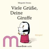 Megumi Iwasa, Viele Gr��e, Deine Giraffe