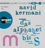 Dr. Navid Kermani, Das Alphabet bis S
