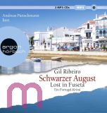 Gil Ribeiro, Schwarzer August: Lost in Fuseta