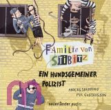 Anders Sparring, Familie von Stibitz - Ein hundsgemeiner Polizist