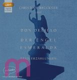 Don DeLillo, Der Engel Esmeralda