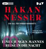 H�kan Nesser, Eines jungen Mannes Reise in die Nacht. Ein Fall f�r Gunnar Barbarotti