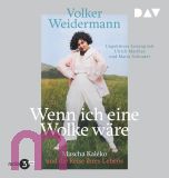 Volker Weidermann, Wenn ich eine Wolke w�re. Mascha Kal�ko und die Reise ihres Lebens