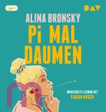 Alina Bronsky, Pi mal Daumen