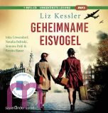 Liz Kessler, Geheimname Eisvogel: Ber�hrendes Jugendh�rbuch �ber Mut, Hoffnung und Tapferkeit in Kriegszeiten