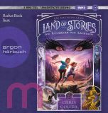 Chris Colfer, Land of Stories: Das magische Land 2 � Die R�ckkehr der Zauberin