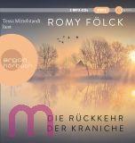 Romy F�lck, Die R�ckkehr der Kraniche