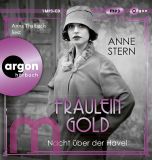 Anne Stern, Fr�ulein Gold: Nacht �ber der Havel