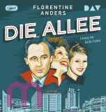 Florentine Anders, Die Allee