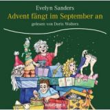 Evelyn Sanders, Advent fngt im September an